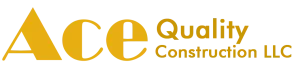 Ace Quality Construction LLC